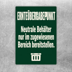 Ernteübergabepunkt Aufkleber mit grünen Erntebehältern und Hinweis zu neutralen Behältern im zugewiesenen Bereich.