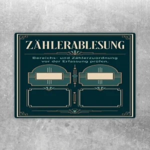 Zählerablesung Aufkleber in Dunkelgrün mit goldenen Linien und Hinweis zur Bereichs- und Zählerzuordnung.
