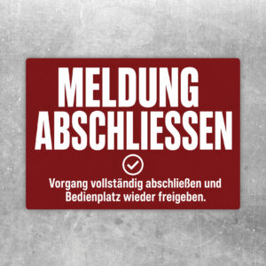 Aufkleber Meldung abschließen im Querformat mit Text, Terminal-Grafik und Haken für Bedienplatz-Freigabe.