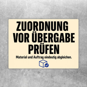 Aufkleber Zuordnung vor Übergabe prüfen mit Paket, Dokument, Pfeilen und Haken für Material- und Auftragsabgleich.