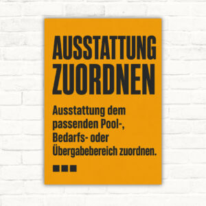 Ausstattung zuordnen Schild für Pool-, Bedarfs- und Übergabebereiche mit gut lesbarem Motiv und klarer Beschriftung als bedrucktes Schild aus Aluminium-Verbundplatte.