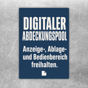 Aufkleber Digitaler Abdeckungspool mit Symbolen und Hinweis, Anzeige-, Ablage- und Bedienbereich freihalten.