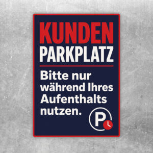Kundenparkplatz Aufkleber mit Auto, Geschäftsfassade und Hinweis Bitte nur während Ihres Aufenthalts nutzen.