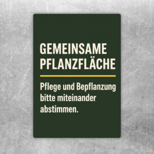 Aufkleber Gemeinsame Pflanzfläche mit Gartenszene und Hinweis, Pflege und Bepflanzung miteinander abzustimmen.