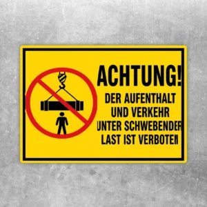 Verbotsschild Schwebende Last verboten Aufkleber in Gelb, Schwarz und Rot mit Piktogramm einer schwebenden Last im roten Verbotskreis.