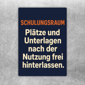 Schulungsraum Aufkleber mit Seminarraum-Motiv und Hinweis, Plätze und Unterlagen nach Nutzung frei zu hinterlassen.