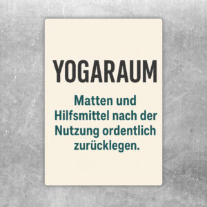 Yogaraum Aufkleber mit Hinweis, Matten und Hilfsmittel nach der Nutzung ordentlich zurückzulegen, in Beige und Grün.
