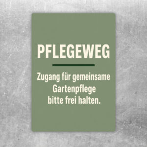 Pflegeweg Aufkleber mit Gartenszene und Hinweis, Zugang für gemeinsame Gartenpflege bitte frei halten.