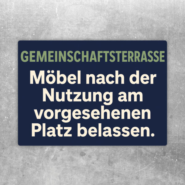Gemeinschaftsterrasse Aufkleber mit Terrassenmotiv und Hinweis, Möbel nach Nutzung am vorgesehenen Platz zu belassen.
