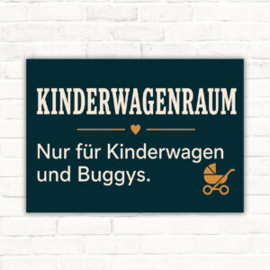Kinderwagenraum Schild mit Text „Nur für Kinderwagen und Buggys.“ und Illustration von Kinderwagen und Buggy.