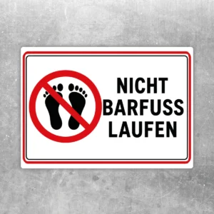 Nicht barfuß laufen Aufkleber im Querformat mit rotem Verbotssymbol und klar lesbarem Hinweistext auf weißem Grund.