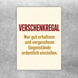 Verschenkregal Aufkleber mit Regalillustration und Hinweis, nur gut erhaltene Gegenstände ordentlich einzustellen.