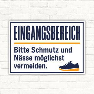 Eingangsbereich Schild mit Text „Bitte Schmutz und Nässe möglichst vermeiden“ und Illustration von Tür und Fußmatte.