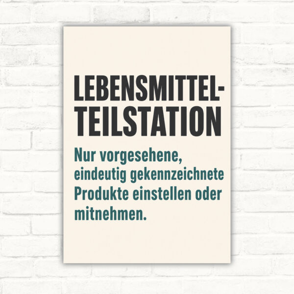 Lebensmittel-Teilstation Schild – gekennzeichnete Produkte einstellen oder mitnehmen mit gut lesbarem Motiv und klarer Beschriftung als bedrucktes Schild aus Aluminium-Verbundplatte.