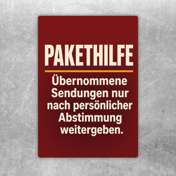 Pakethilfe Aufkleber im Hochformat mit Text zur persönlichen Abstimmung bei übernommenen Sendungen und Paketübergabe.