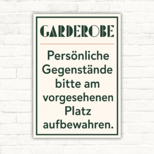 Garderobe Schild persönliche Gegenstände am vorgesehenen Platz aufbewahren mit gut lesbarem Motiv und klarer Beschriftung als bedrucktes Schild aus Aluminium-Verbundplatte.