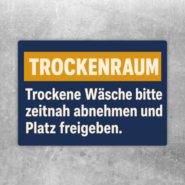 Trockenraum Aufkleber mit blauem Kopf, Wäscheleinen und Hinweis, trockene Wäsche zeitnah abzunehmen.