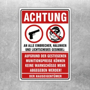 Achtung Einbrecher Humor Aufkleber mit rotem Warnlayout, schwarzer Einbrecher-Grafik und klarer, witziger Botschaft.