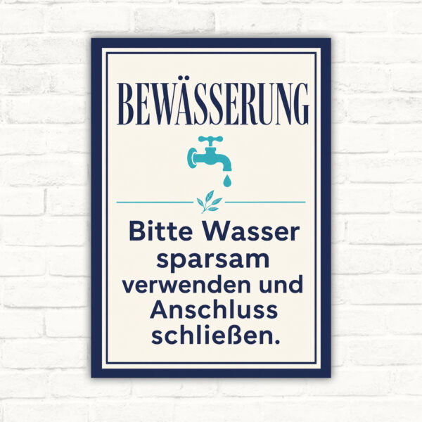 Bewässerung Schild mit Gießkanne und Wasserhahn, Text: Bitte Wasser sparsam verwenden und Anschluss schließen.