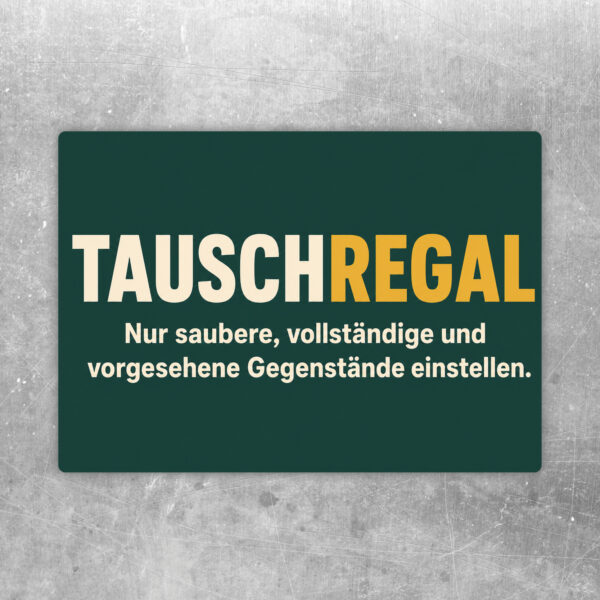 Querformatiger Tauschregal Aufkleber mit grünem Hintergrund, großem Schriftzug und Hinweis zu sauberen Gegenständen.