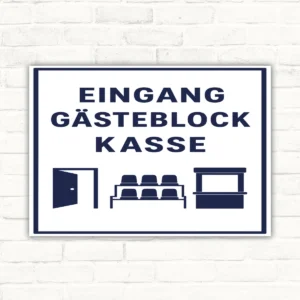Hinweisschild mit Eingang, Gästeblock und Kasse in Dunkelblau auf Weiß als Beschilderung für Veranstaltungsbereiche.