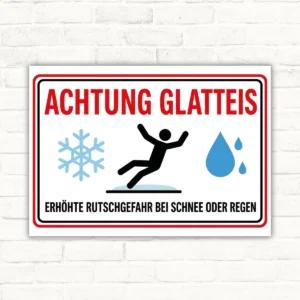Warnschild mit Aufschrift „Achtung Glatteis“ und Symbol für Rutschgefahr bei Schnee oder Regen.
