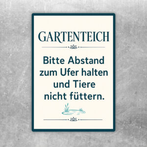 Gartenteich Aufkleber mit Teichmotiv, Enten, Seerosen und Hinweis Abstand zum Ufer halten und Tiere nicht füttern.