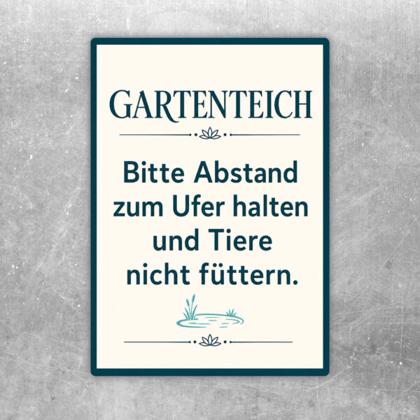Gartenteich Aufkleber mit Teichmotiv, Enten, Seerosen und Hinweis Abstand zum Ufer halten und Tiere nicht füttern.