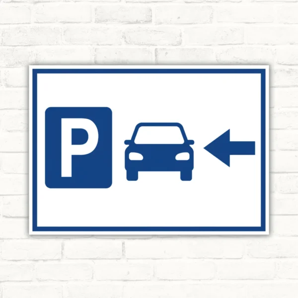 Parkplatzschild links mit Pfeil mit gut lesbarem Motiv und klarer Beschriftung als bedrucktes Schild aus Aluminium-Verbundplatte.