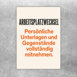 Arbeitsplatzwechsel Aufkleber mit Büroillustration und Hinweis, persönliche Unterlagen und Gegenstände mitzunehmen.