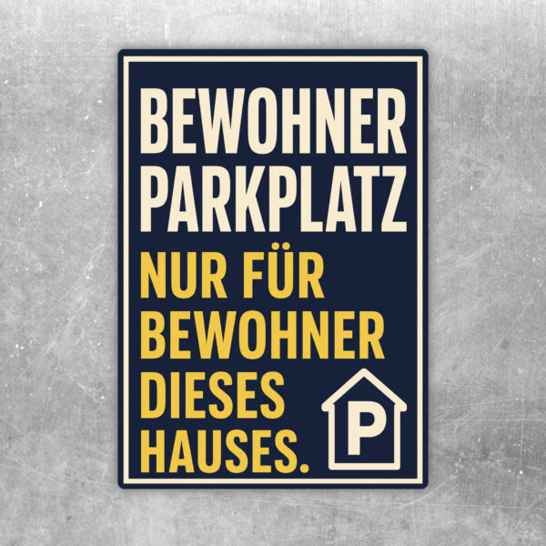 Bewohnerparkplatz Aufkleber mit Hausmotiv, Auto und Text Nur für Bewohner dieses Hauses in Beige und Grün.