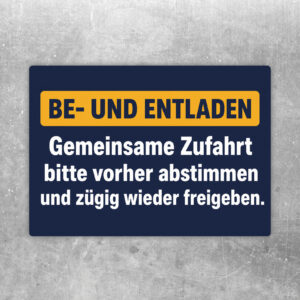 Zufahrt freihalten Aufkleber Be- und Entladen mit blauem Text, Hinweis zur Abstimmung und Zufahrt-Illustration.