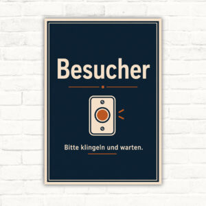 Besucher bitte klingeln und warten Schild mit Haustür-Motiv, Klingel und Vintage-Gestaltung als bedrucktes Hinweisschild.