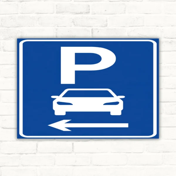 Parkplatzschild mit Pfeil links mit gut lesbarem Motiv und klarer Beschriftung als bedrucktes Schild aus Aluminium-Verbundplatte.