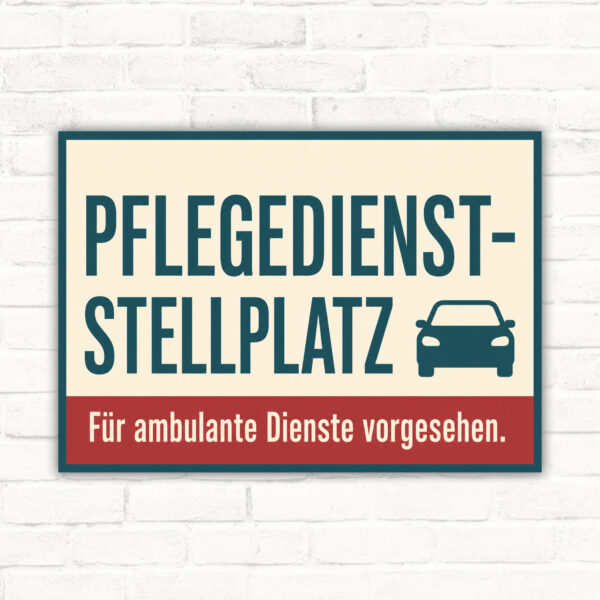 Pflegedienst-Stellplatz Schild mit Text „Für ambulante Dienste vorgesehen“, Auto, Pflegetasche und Herz im Querformat.