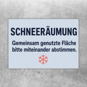 Aufkleber Schneeräumung mit Winterhof, zwei Personen mit Schiebern und Hinweis zur Abstimmung gemeinsamer Fläche.