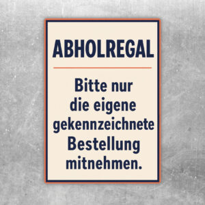 Abholregal Aufkleber mit Regal-Illustration und Hinweis, nur die eigene gekennzeichnete Bestellung mitzunehmen.