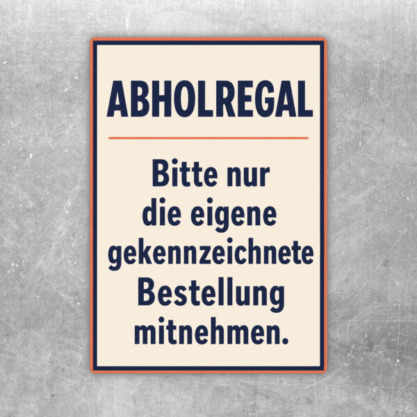 Abholregal Aufkleber mit Regal-Illustration und Hinweis, nur die eigene gekennzeichnete Bestellung mitzunehmen.