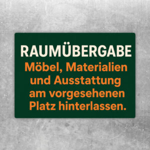 Raumübergabe Aufkleber im Querformat mit Hinweis, Möbel, Materialien und Ausstattung am Platz zu hinterlassen.
