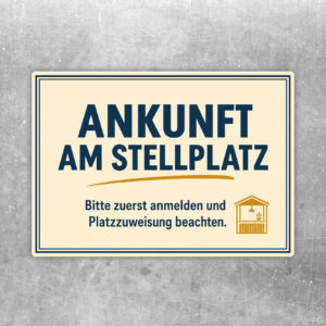 Aufkleber Ankunft am Stellplatz mit Wohnmobil, Parzellen und Hinweis zur Anmeldung sowie Platzzuweisung.