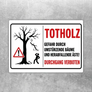Aufkleber mit Totholz-Warnmotiv, umstürzendem Baum und Hinweis „Durchgang verboten“ für gefährdete Waldwege.