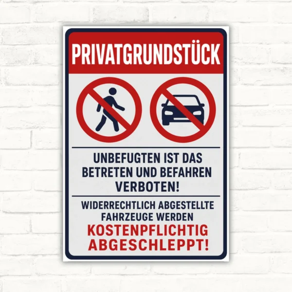 Abschlepphinweis-Schild Privatgrundstück – Betreten und Befahren verboten mit gut lesbarem Motiv und klarer Beschriftung als bedrucktes Schild aus Aluminium-Verbundplatte.