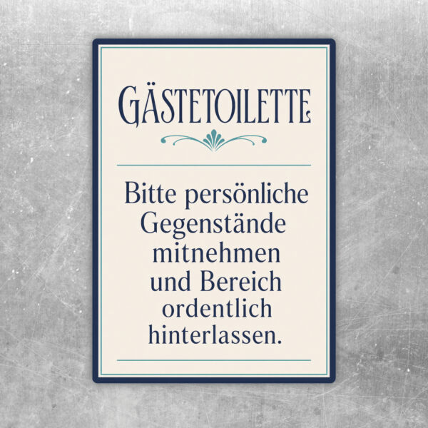 Gästetoilette Aufkleber mit Vintage-Motiv und Hinweis, persönliche Gegenstände mitzunehmen und Ordnung zu halten.