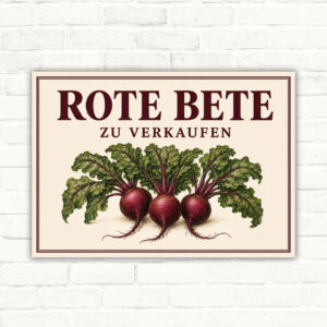 Schild mit roter Bete und dem Text „Rote Bete zu verkaufen“ als Verkaufsschild für Hofladen und Direktvermarktung.