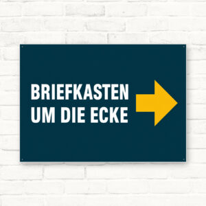 Briefkasten um die Ecke – Pfeil rechts Schild