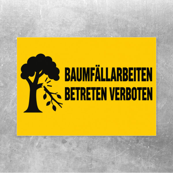 Baumfällarbeiten – Betreten verboten Aufkleber – Querformat