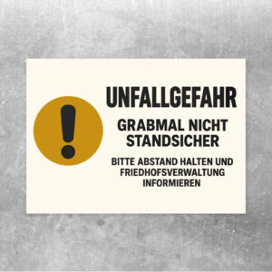 Unfallgefahr – Grabmal nicht standsicher Aufkleber – Querformat