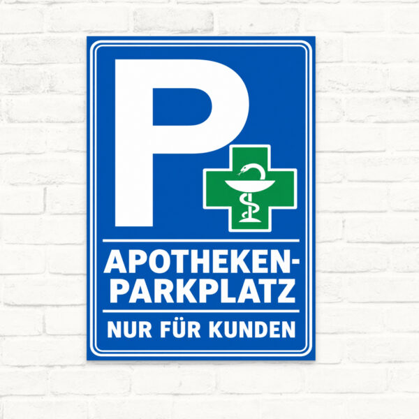 Apotheken-Parkplatz nur für Kunden Schild