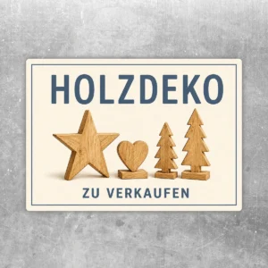 Holzdeko zu verkaufen Aufkleber mit blauer Schrift und Holzmotiv auf hellem Hintergrund für den Verkaufsbereich.