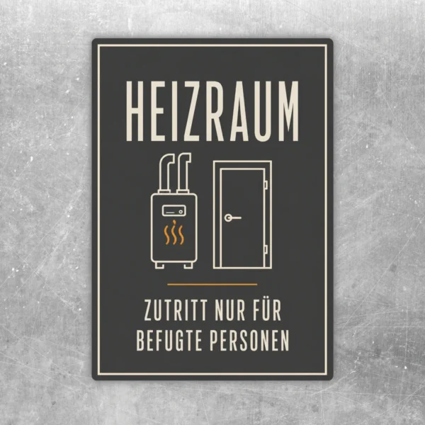 Heizraum Zutritt nur für befugte Personen Aufkleber im Hochformat mit Heizgerät, Türsymbol und anthrazitem Hintergrund.